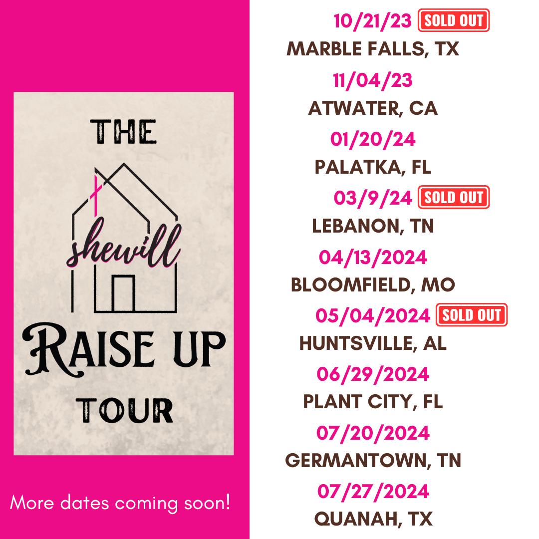 Raise Up Tour dates
